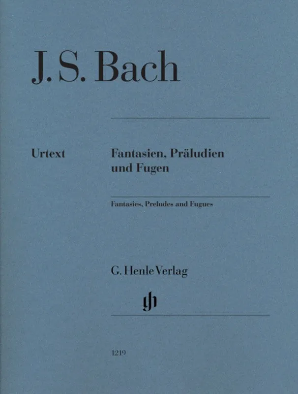 Bach: Fantasies Preludes & Fugues
