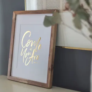 Come As You Are Hand-Lettered Art Print in 8x10