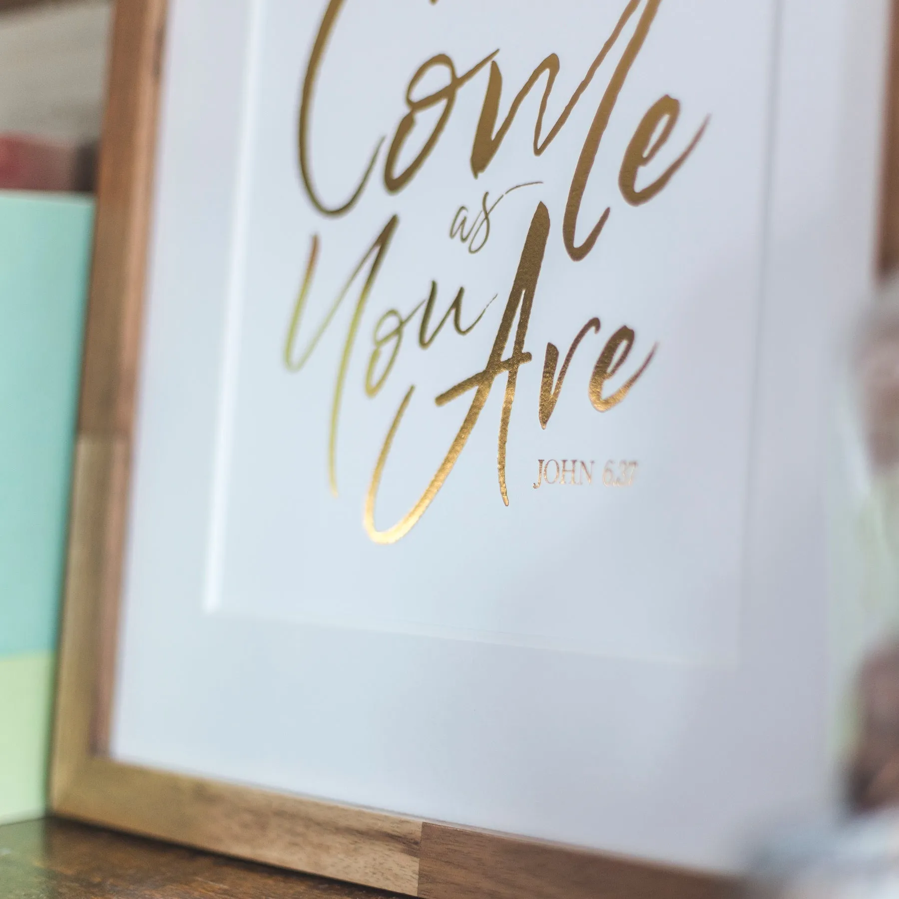 Come As You Are Hand-Lettered Art Print in 8x10