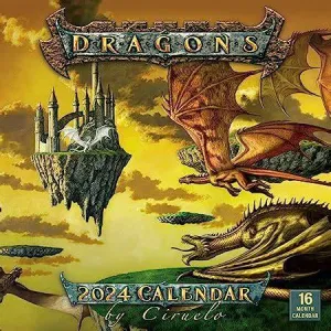 DRAGONS BY CIRUELO 2024 WALL CALENDAR